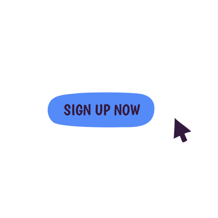 Sign Up Now