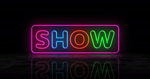 Neon Sign 'SHOW' Text Light Up Animation