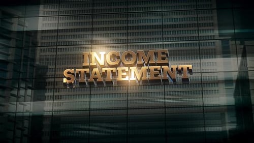 Business Finance Economic Skyscraper Glass Reflections And Golden Text Reads Income Statement