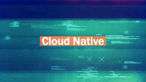 Cloud Native mit digitalem Hintergrund