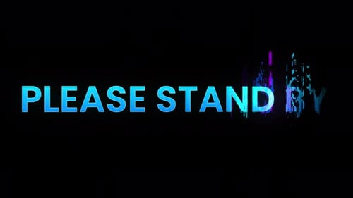 Please Stand By Text With Glitch
