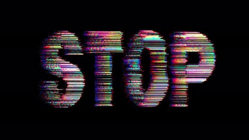 Catch the vibrant stop motion animation as the word STOP glitches and transforms on a black backdrop