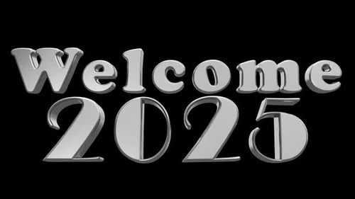 Welcome 2025 3d Text Animation Loop