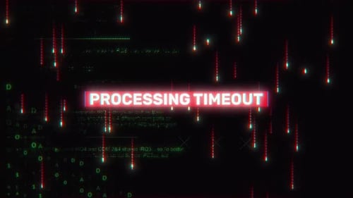 Processing Timeout Text On Hacking Background Screen 4 K