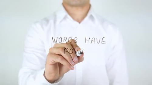 Words Have Power Hand Writes Message