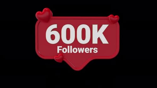 Animated 3D 600K Followers Social Media Notification