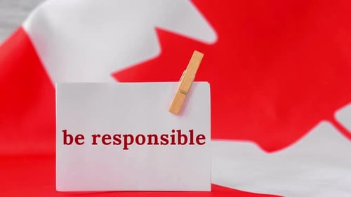 Canadian Flag Background with 'Be Responsible' Message Note