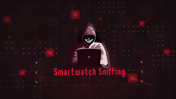 Smartwatch Sniffing Words In Hacking And Cybersecurity, Backgrounds ...