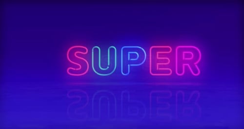 Dynamic Animated SUPER Text with Reflective Neon Glow