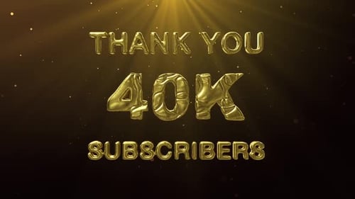 40K Subscribers Celebration Greeting