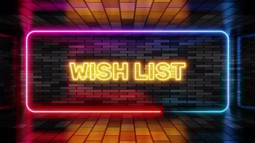 Glowing Wish List Neon Sign Reveal