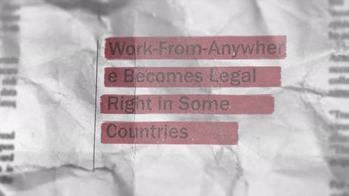 Le travail depuis n'importe où devient un droit légal dans certains pays avec des titres de style journal