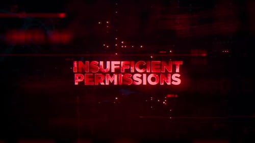 Insufficient Permissions Digital Glitch Warning Text