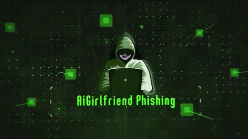 Mots de phishing de Ai Girlfriend dans le domaine du piratage et de la cybersécurité