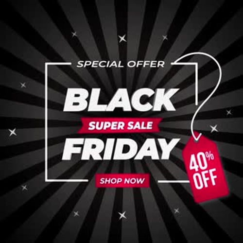 Black Friday (40% off) Video Post 2022