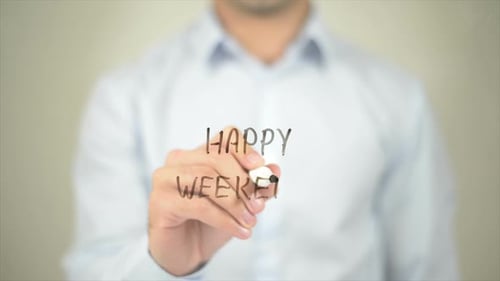 Man Writes Happy Weekend on Transparent Surface