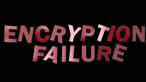 Encryption Failure Word On High Technology Alpha Channel