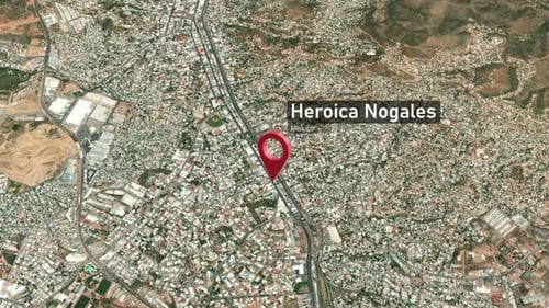Heroica Nogales City Zoom (Mexico) from Space to Earth