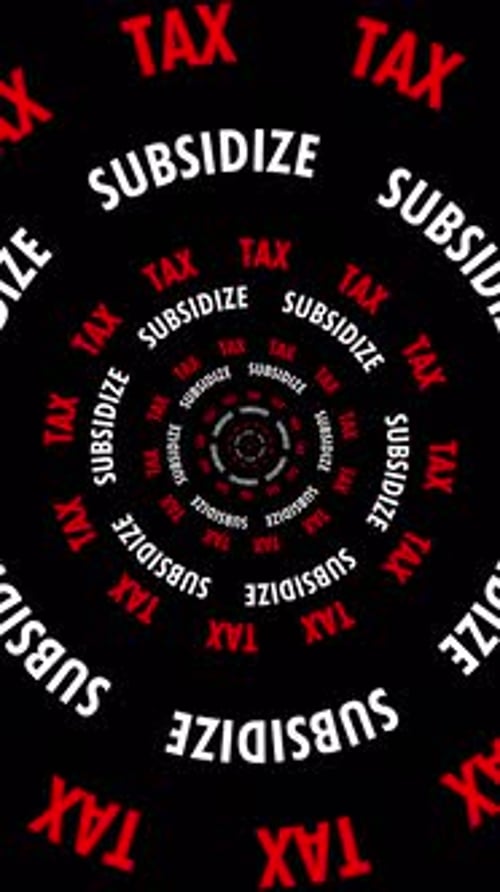 Vertical Infinite tunnel of Tax and Subsidize words looping on a black background