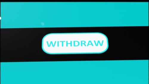 Click withdraw button. Computer screen.