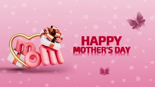 Animated Happy Mother's Day Title with Pink Hearts and Butterflies