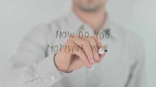 How Do You Motivate Yourself ?, Writing on Transparent Screen