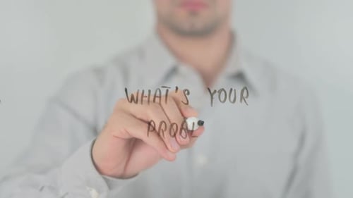 What's Your Problem, Writing on Transparent Screen