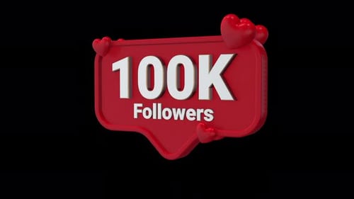 100K Followers Social Media Counter 3D Animation