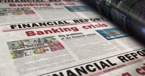 Banking crisis finance and economy newspaper printing press