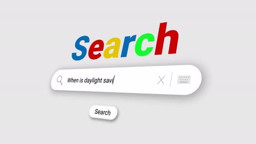 When is daylight savings? in Search Bar and click on search