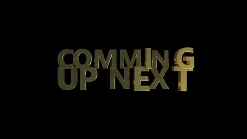 Gold 3D Text Reveal for Coming Up Next Broadcast