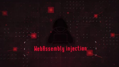 Web Assembly Injection Words In Hacking And Cybersecurity
