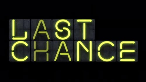 Cartel de neón Last Chance