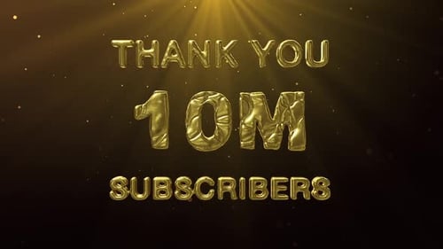 10M Subscribers Celebration Greeting