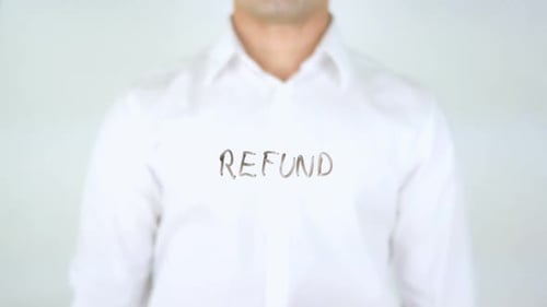 Refund, Man Writing on Glass