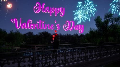 Valentine Day Couple Kiss on a Bridge with Fireworks and Romantic Message