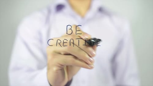 Be Creative