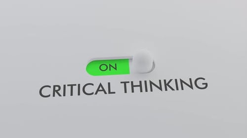 Switching on the CRITICAL THINKING switch