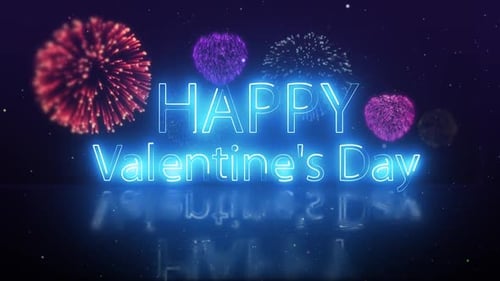 Neon Valentine's Day Title with Sparkling Fireworks