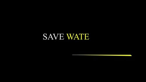 Animated Save Water Message on Black Background