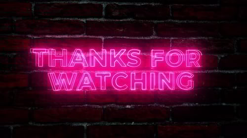 Neon Pink Thanks For Watching Text Sign on Brick Wall