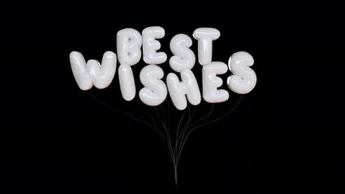 Animated White Best Wishes Balloon Text Title