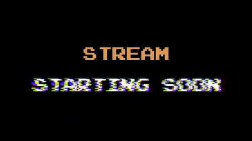 Stream Starting Soon Glitch Pixel Text Animation