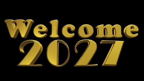 Welcome 2027 3D Text Animation Loop