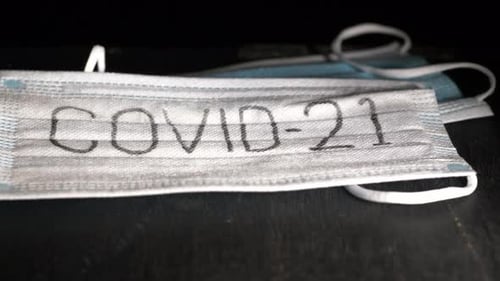 Face Masks With Words COVID-21 Close Up