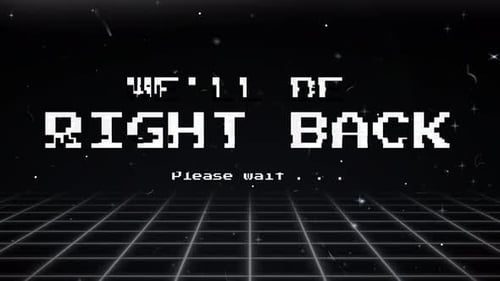 we'll be right back please wait with grid text animation with glitch 4k.