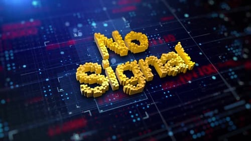 Pixelated Word No Signal