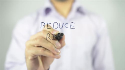 Reduce Risk