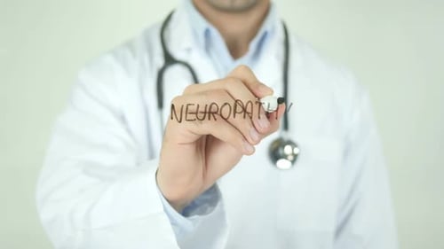 Neuropathy, Doctor Writing on Transparent Screen