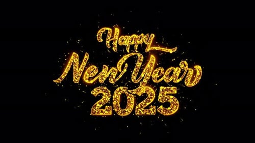 Frohes neues Jahr 2025, luxuriöser Text Golden Sparks Shiny Fireworks Celebrations Sparkles